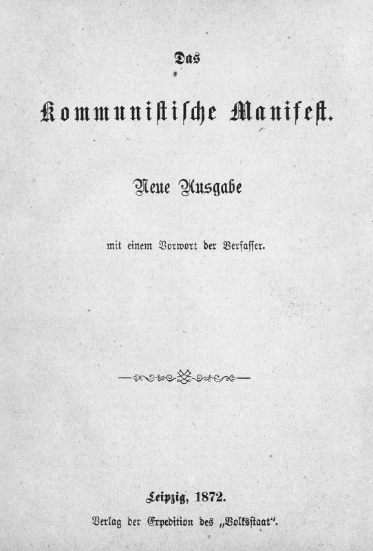 Marx, Karl und Engels, Friedrich: Das kommunistis: Marx, Karl und Engels, Friedrich. Das kommunistische Manifest. Neue Ausgabe mit einem Vorwort der Verfasser. 27 S. 17,5 x 11 cm. Halbleinenband d. Z. (stärker fleckig und berieben). Leipzig, Verl