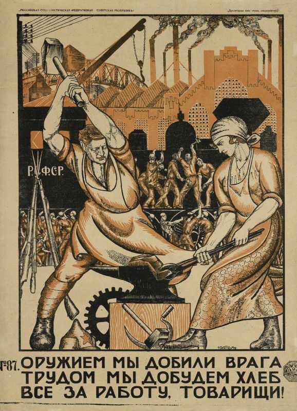 Kogout, Nikolaj: Mit Waffen haben wir den Feind z: Kogout, Nikolaj (1891-1959) ORUZHIEM MY DOBILI VRAGA. Mit Waffen haben wir den Feind zerschlagen, durch Arbeit beschaffen wir uns das Brot. Alle an die Arbeit, Genossen! Farblithographie. 70 x 50,5 cm