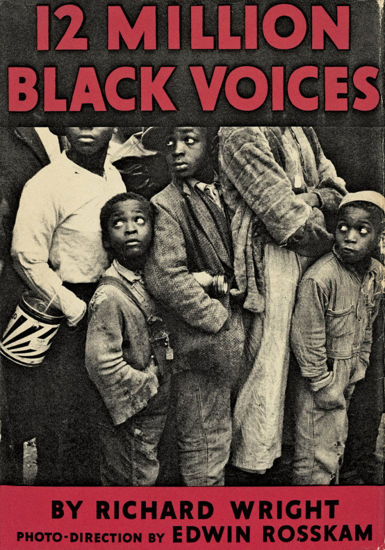 Walker Evans and Richard Wright: 12 Million Black: 12 Million Black Voices. A Folk History of the Negro in the United States. Photo direction by Edwin Rosskam. 152 p. With numeous black and white photographs printed in gravure. 26,6 x 18 cm. Original