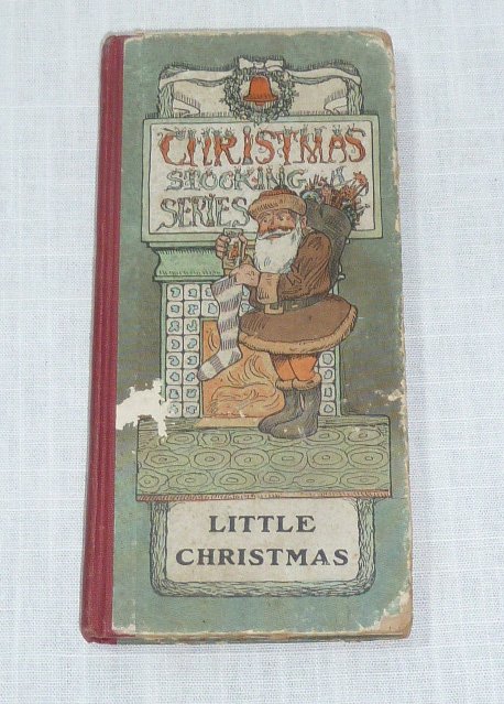 Little Christmas, Christmas Stocking Series 1st Ed 1906: First Edition Children's Book. Little Christmas : Stocking Series by John Howard Jewett. Published by F.A. Stokes, 113 pages, 3 3/4Â” by 7 ¾ Â“ Board Cover. Book is a FIRST EDITION Dated 