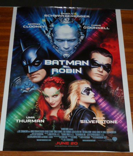 Vintage Batman & Robin Movie Poster 1997: What a cast… What a movie…. George Clooney , Chris O'Donnell, Uma Thurman, Alica Silverstone, Arnold Schwarzenegger . Directed by Joel Schumacher - Warner Bros. measures 40" by 27" . As fo