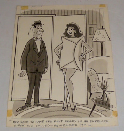 Stanley Rayon Original Illustration Art - Humorama Inc. - Comic Art - Risque Art: Original illustration in pen and ink showing Suprised Gentleman Landlord picking up the rent from a beautiful woman, The gag is she's dressed in an envelope and the funny quote is : You said to have t