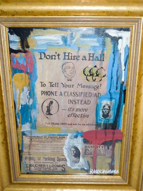 RAUSCHENBERG "DON'T HIRE A HALL" COLLAGE (1 of 7)