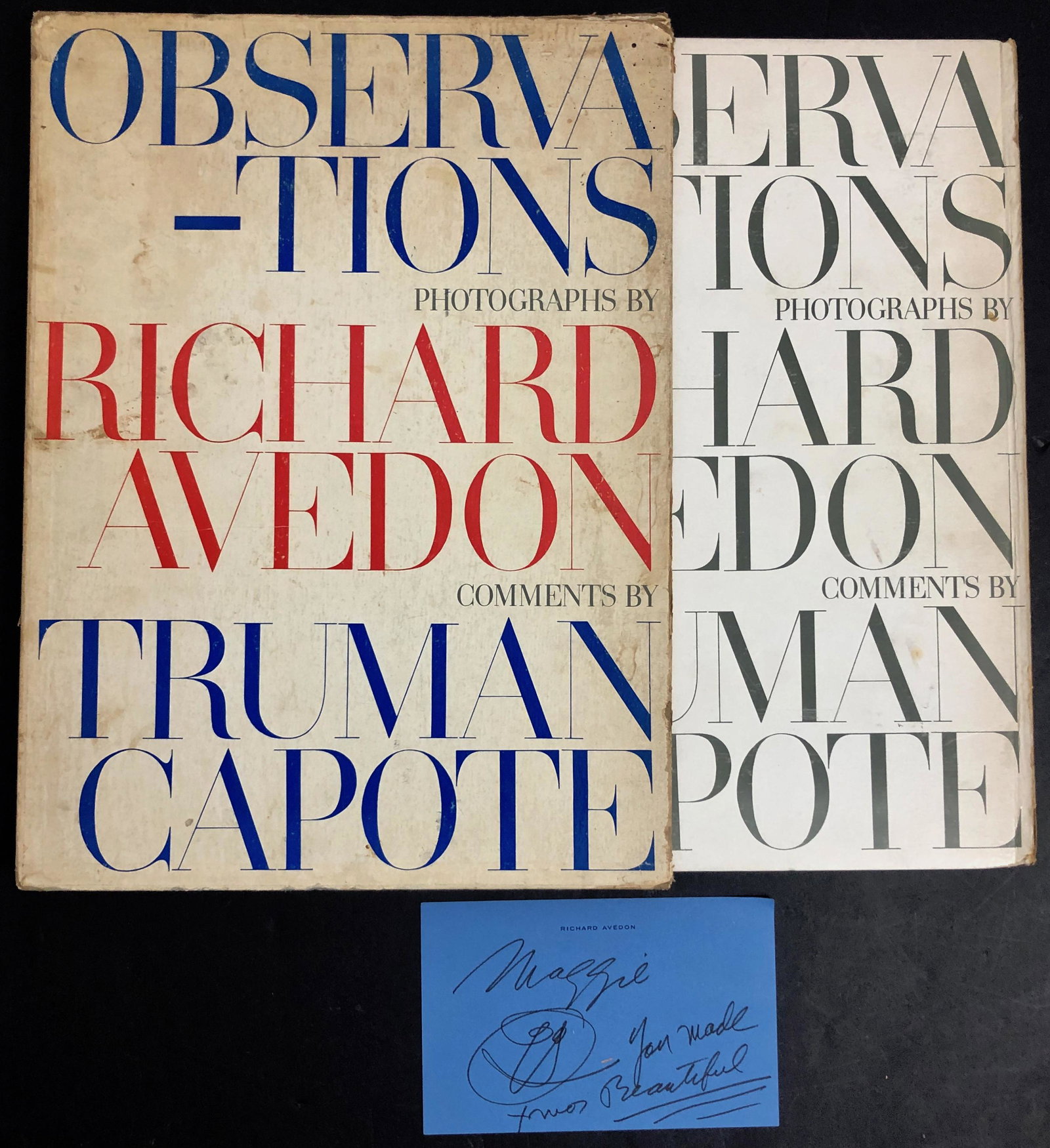 Richard Avedon & Truman Capote OBSERVATIONS, Signed Including Personal Note: Richard Avedon. (American, 1923-2004). Truman Capote (American, 1924-1984). OBSERVATIONS - photography by Richard Avedon and commentary by Truman Capote. Book Ink Inscribed: FOR MAGGY, AVEDON, includi
