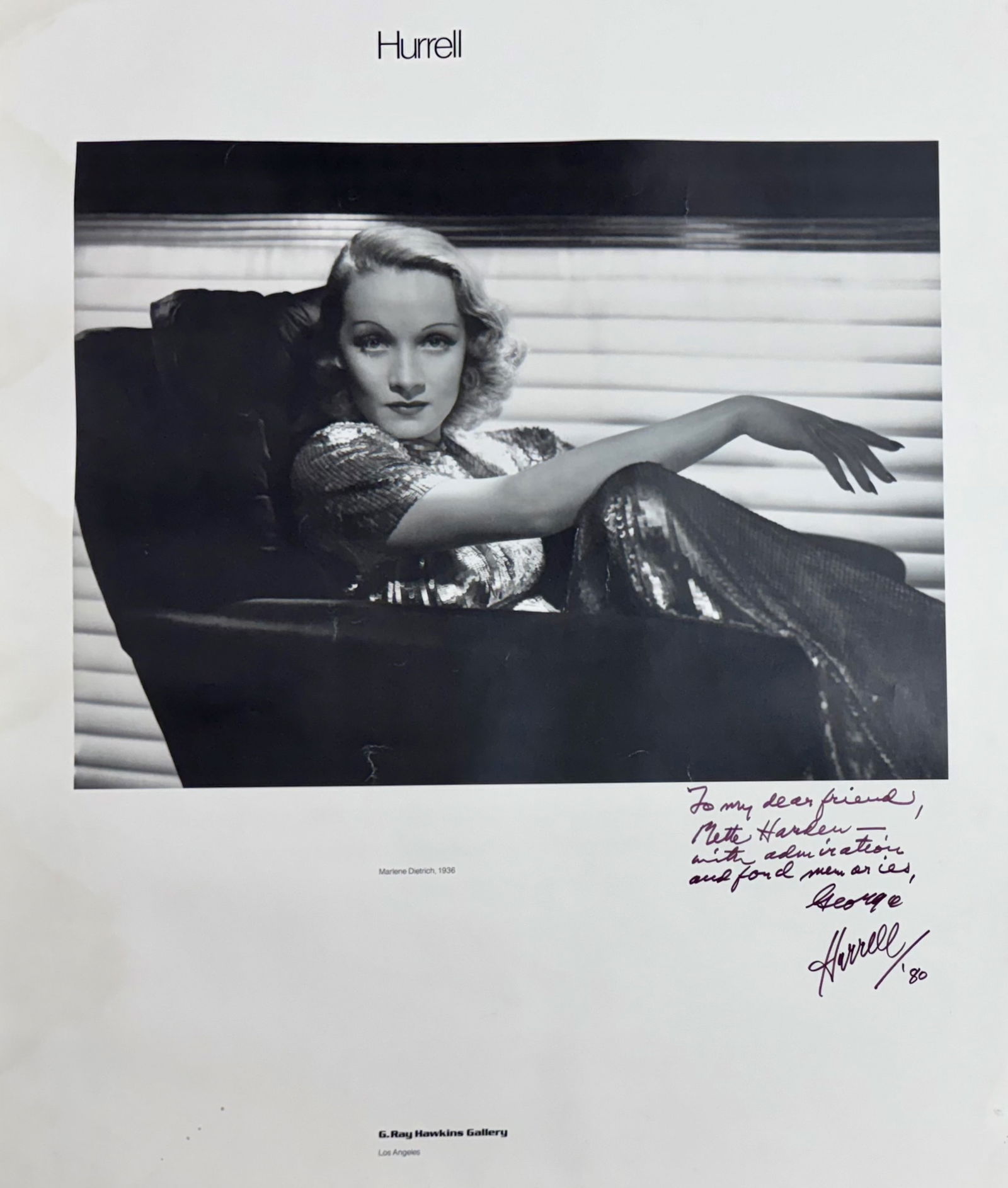 George Hurrell Inscribed Exhibition Poster, Los Angeles, 1980: Photographer George Hurrell (American, 1904-1992). Original personally ink inscribed exhibition poster by the photographer, George Hurrell. INSCRIBED. TO MY DEAR FRIEND METTE HARDEN_WITH ADMIRATION AN