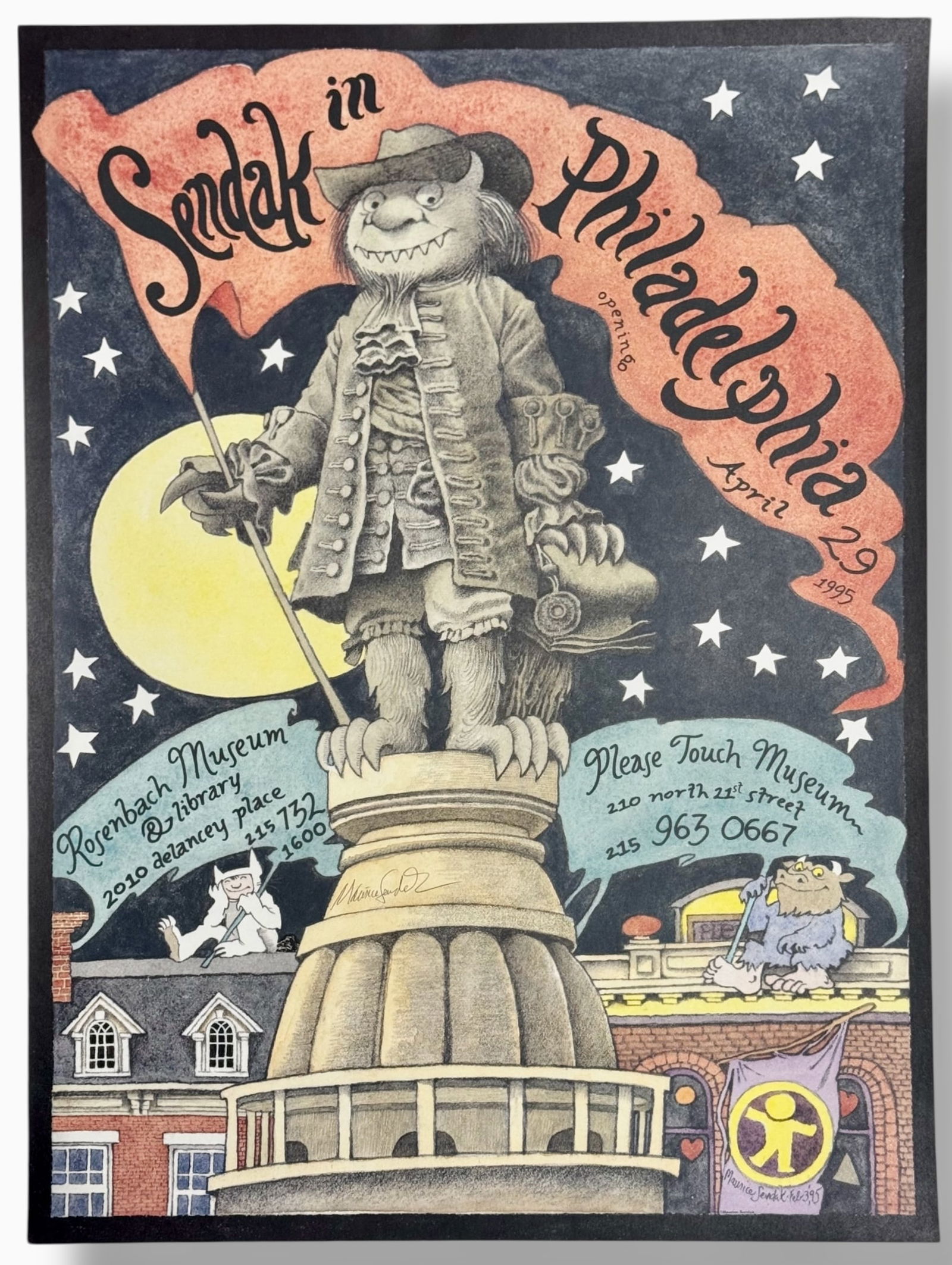 SENDAK IN PHILADELPHIA Illustrated And Hand Signed By Maurice Sendak, 1995 W/ COA: WILD THING MEETS WILLIAM PENN. Maurice Sendak (American, 1928-2012). Original Promotional Color Poster, Advertising, "SENDAK IN PHILADELPHIA" color illustrated and hand signed in ink by the artist, Ma