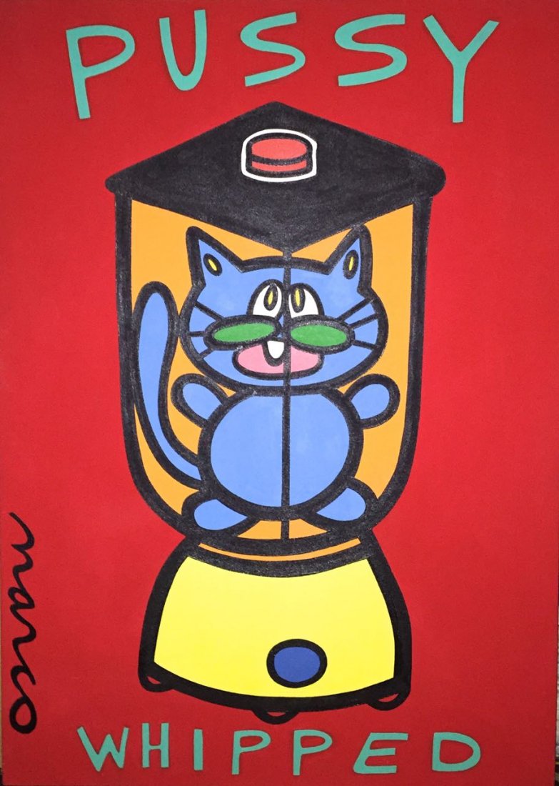Urban Pop Art Painting, "Pussy Whipped", Marco: Urban Pop Art Painting, "Pussy Whipped", Marco Marco (American, 20th century) Medium: acrylic on canvas Image: pussy cat in blender Signed: lower left: Marco Dimension: 42" x 30" Condition: very good