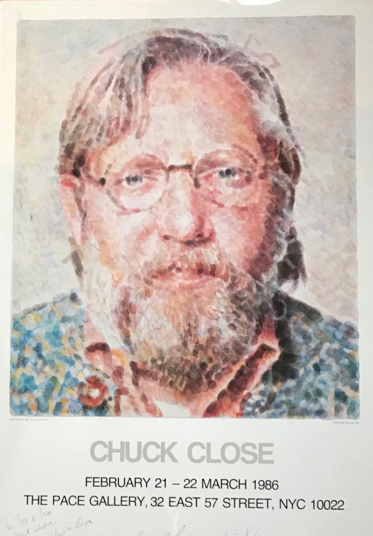Chuck Close(American,b.1940) Hand Inscribed Chuck Close (1 of 3)