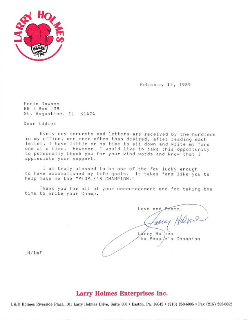 Larry Holmes- TSL on HIs Letterhead: Typed signed letter with blue ballpoint ink by Larry Holmes. Letter reads, "Dear Eddie: Every day requests and letters are received by the hundreds in my office, and more often than desired, after rea
