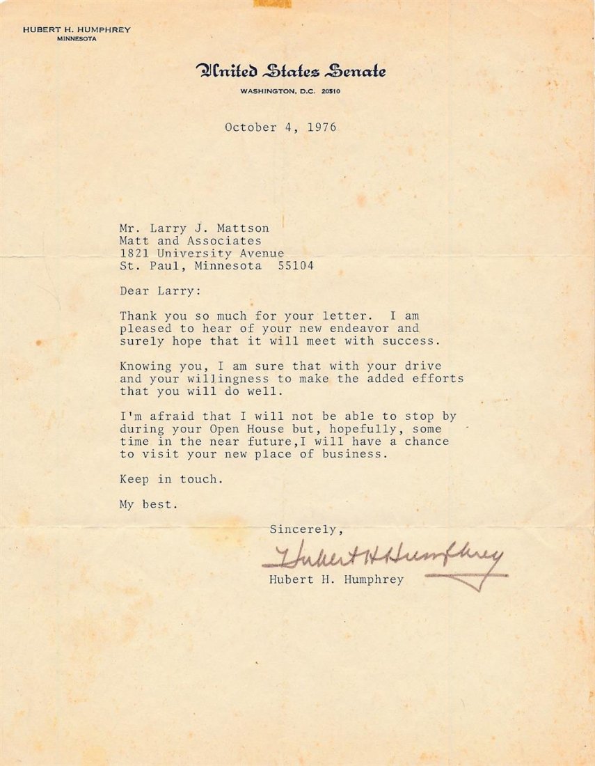 Hubert Humphrey- Vintage TLS (VP & Senator): 8x10.5 Vintage TLS signed in brown ink by Hubert Humphrey. Dated in 1976 and describes being pleased to hear about someone's new business endeavor. Edgewear with some stains, otherwise, in good condit