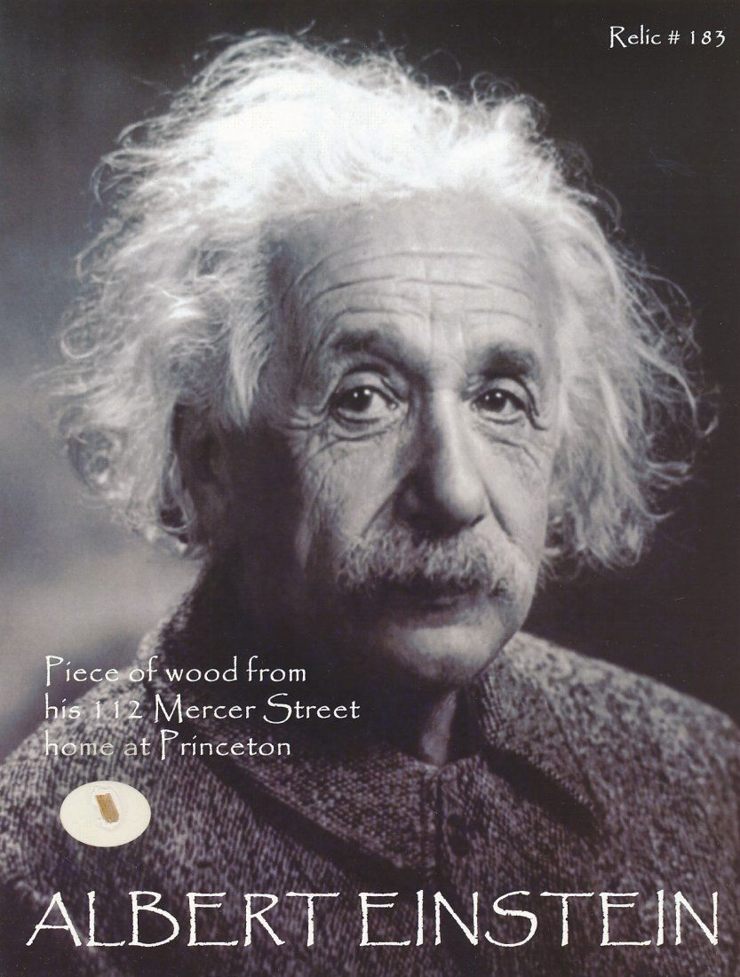 Albert Einstein - Piece of Wood from His Home Relic Card: 8.5X11 Limited Edition relic card containing a piece of wood from Albert Einstein's 112 Mercer Street home at Princeton. Hand signed and documented on the reverse by Todd Mueller. In good condition.