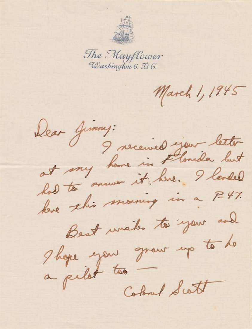 Brigadier General Robert Lee Scott Jr- ALS from 1945 (WWII Ace Pilot): One page ALS on "The Mayflower" letterhead from March 1, 1945 responding to Jimmy Wiggins stating he landed in DC this morning in a P-47 stating, "....I hope you grow up to be a pilot too...." Signed,