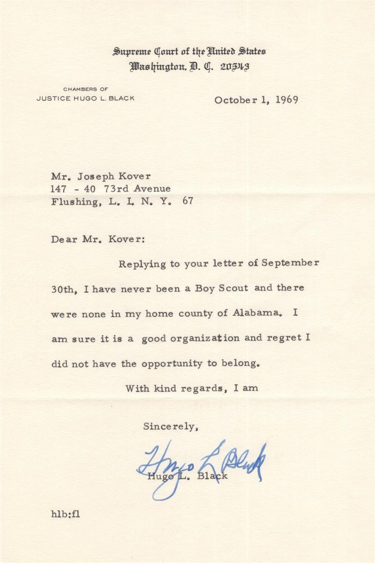 Hugo Black- Vintage TLS (Supreme Court Justice): 5.75x8.75 Vintage TLS on Supreme Court letterhead from 1969 stating there was never a Boy Scout club in his home county of Alabama but he wished he'd had the opportunity to become one. Signed in blue