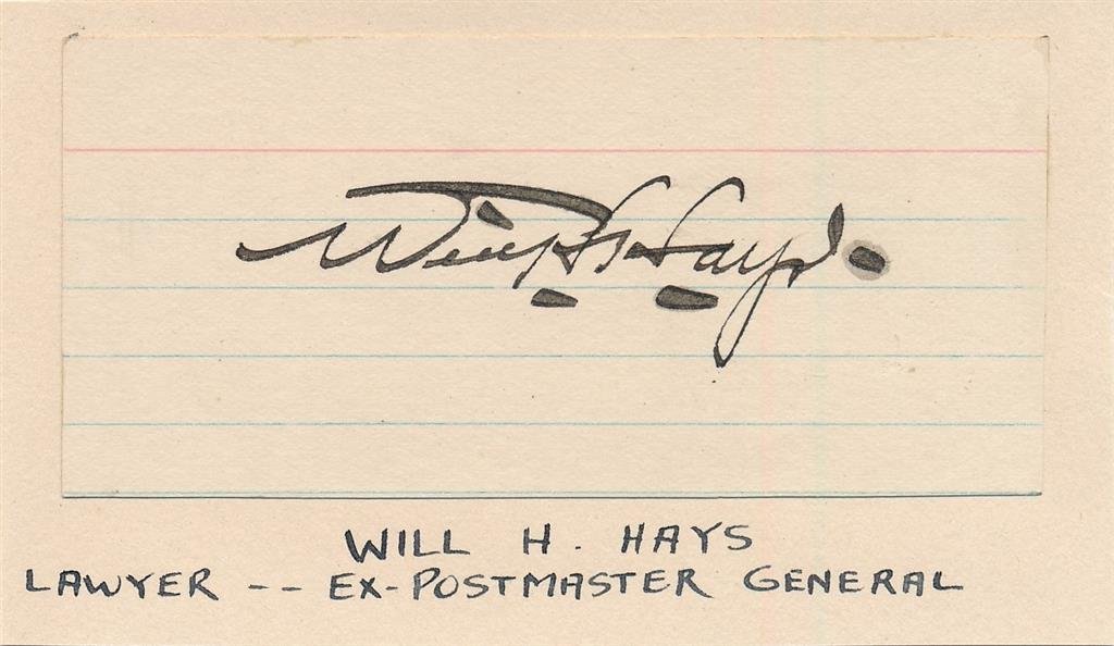 Will H. Hays-Vintage Signed Card in the 1930s: Vintage 3.5X1.75 lined page signed in the 1930s in fountain pen ink by Will H. Hays. Affixed to another page. Signature in mint condition.(1879-1954) William Harrison Hays Sr. was an American Republic