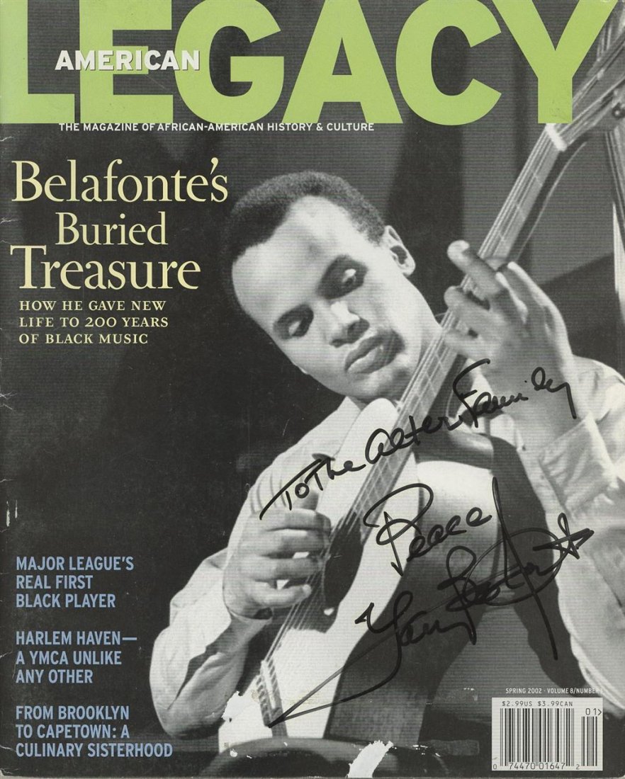 Harry Belafonte- Signed American Legacy Magazine: Full issue American Legacy magazine from 2002 signed and inscribed in black felt tip ink by Harry Belafonte. Some edge wear and surface tears, otherwise, in very good condition. (1927-2023) Harry Bela