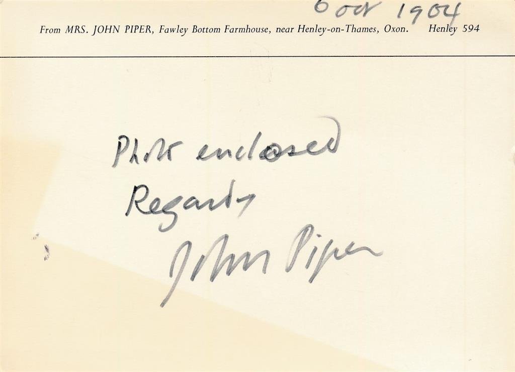 John Piper-Signed Vintage Card (English Artist/Designer Opera & Theater Sets): 5x5x4 Vintage card signed "Photo enclosed Regards, John Piper" in black ink. Some toning and minor wear along the borders, otherwise, in good condition. (1903-1992) John Piper was an English painter,