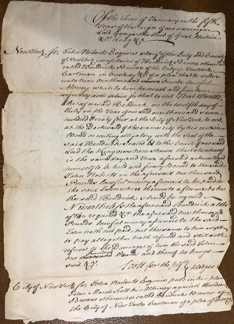 Historical 1765 Document of a Lawsuit during King George III's Reign in America: Historical 8.25X11.5 document from 1765 regarding "Year of the reign of our sovereign Lord, George the Third of Great Britain, King." It goes on to state John Roberts is suing a Hendrick Browes who ow
