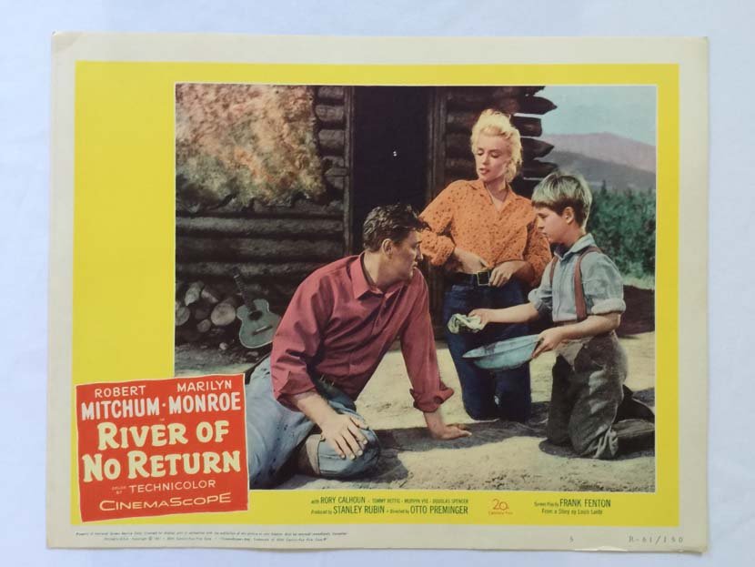 1961 Marilyn Monroe RIVER OF NO RETURN Movie Lobby Card: This is a re-release 1961 Marilyn Monroe - Robert Mitchum, RIVER OF NO RETURN, Movie Lobby Card. It is printed on linen and shows 61/150 #5. The original film was released in 1954. River of No Return,