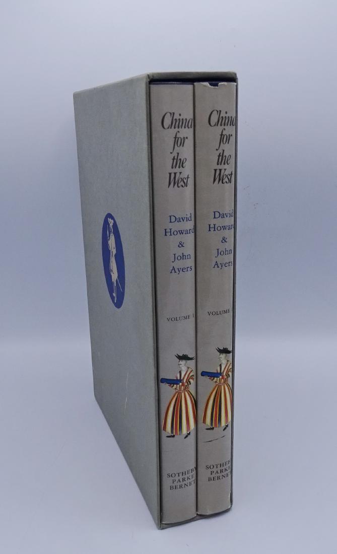 2 VOLS: CHINA FOR THE WEST VOLS 1 & 2: DAVID HOWARD &: 2 VOLS: CHINA FOR THE WEST VOLS 1 & 2: DAVID HOWARD & JOHN AYERS