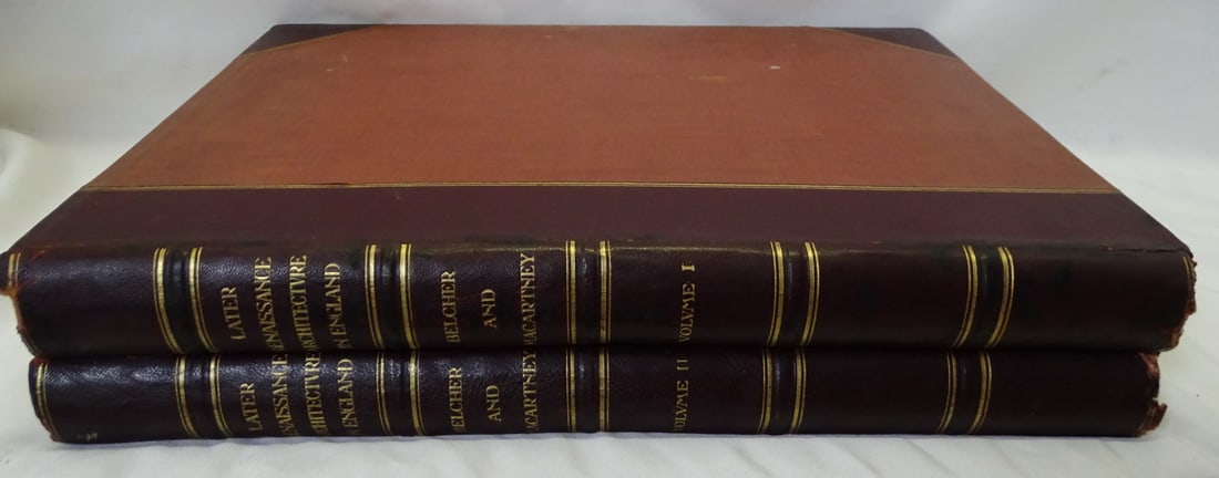 LATER RENAISSANCE ARCHITECTURE IN ENGLAND" FIRST EDITIONS BY BELCHER & MACCARTNEY VOL 1 & 2 19 1/4": LATER RENAISSANCE ARCHITECTURE IN ENGLAND" FIRST EDITIONS BY BELCHER & MACCARTNEY VOL 1 & 2 19 1/4" X 14 1/4