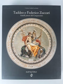 A HARDCOVER BOOK: TADDEO E FEDERICO ZUCCARI FRATELLI PITTORI DEL CINQUECENTO