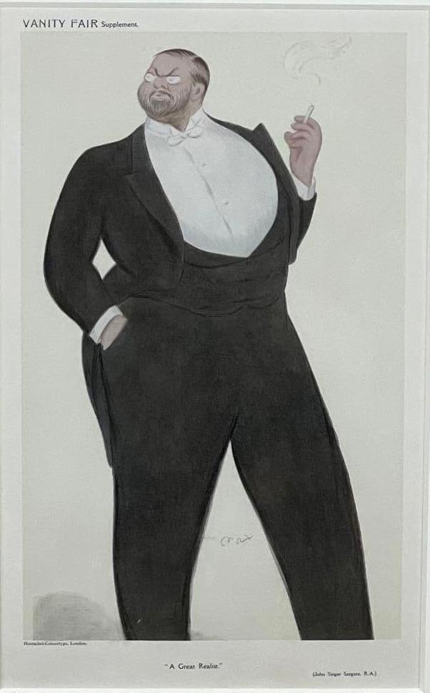 CHROMOLITHOGRAPH CARICATURE PRINT "A GREAT REALIST" FOR VANITY FAIR: A chromolithograph caricature print titled "A Great Realist," originally created for Vanity Fair. The print depicts a figure identified as John Singer Sargent in formal attire, holding a cigar