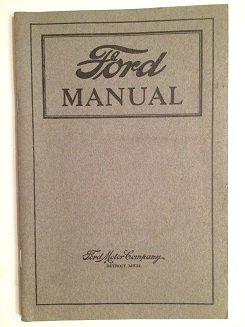ORIGINAL 1922 FORD AUTOMOBILE MANUAL: ORIGINAL 1922 FORD AUTOMOBILE AND TRUCK MANUAL 63 PAGE BOOKLET IN EXCELLENT CONDITION WE OFFER IN HOUSE SHIPPING