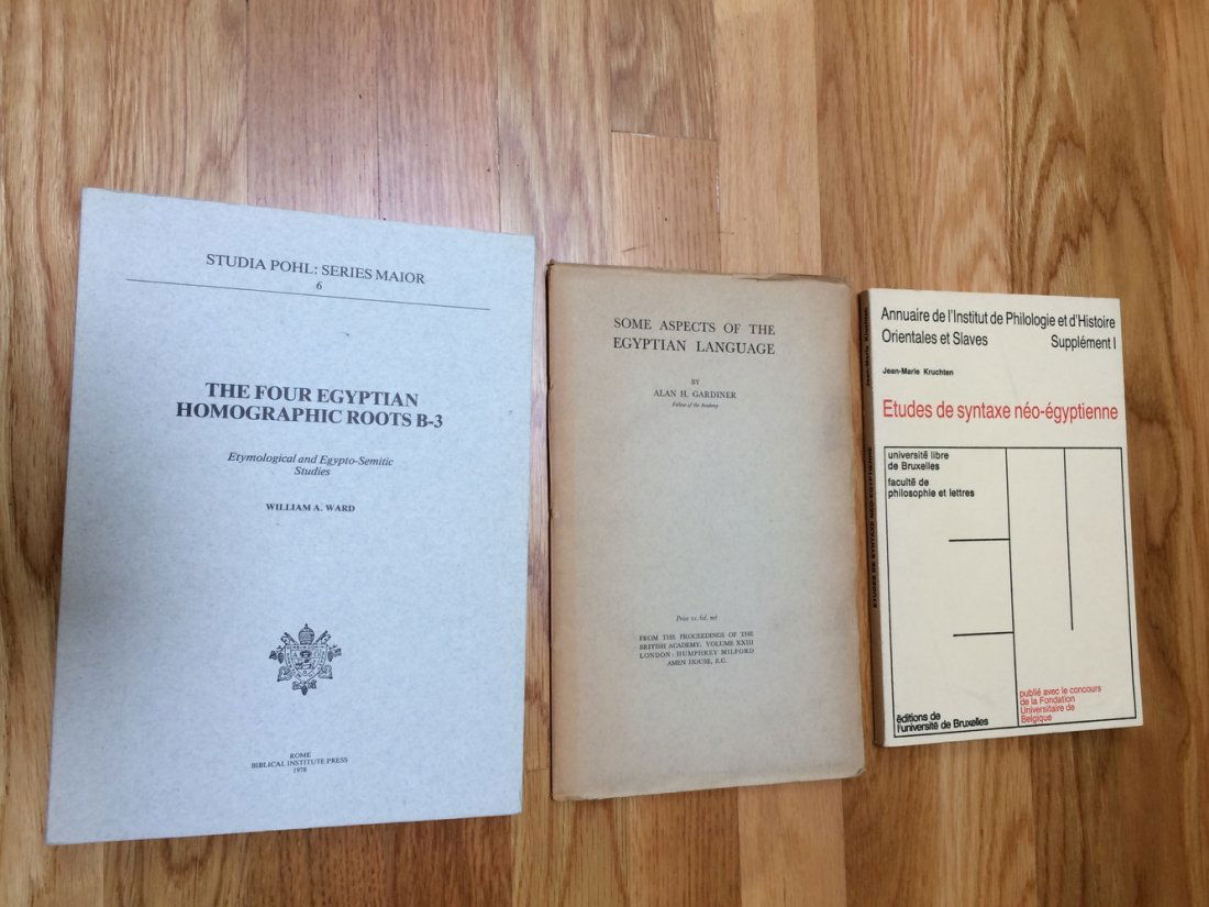 3 Vols. on Egyptian Language: 3 Vols. on Egyptian Language. 1: The Four Egyptian Homographic Roots B-3 by Ward, William A. the year 1978, 4to, wrps. 2: Some Aspects of the Egyptian Language by Gardiner, Alan H. the year 1937, wrps