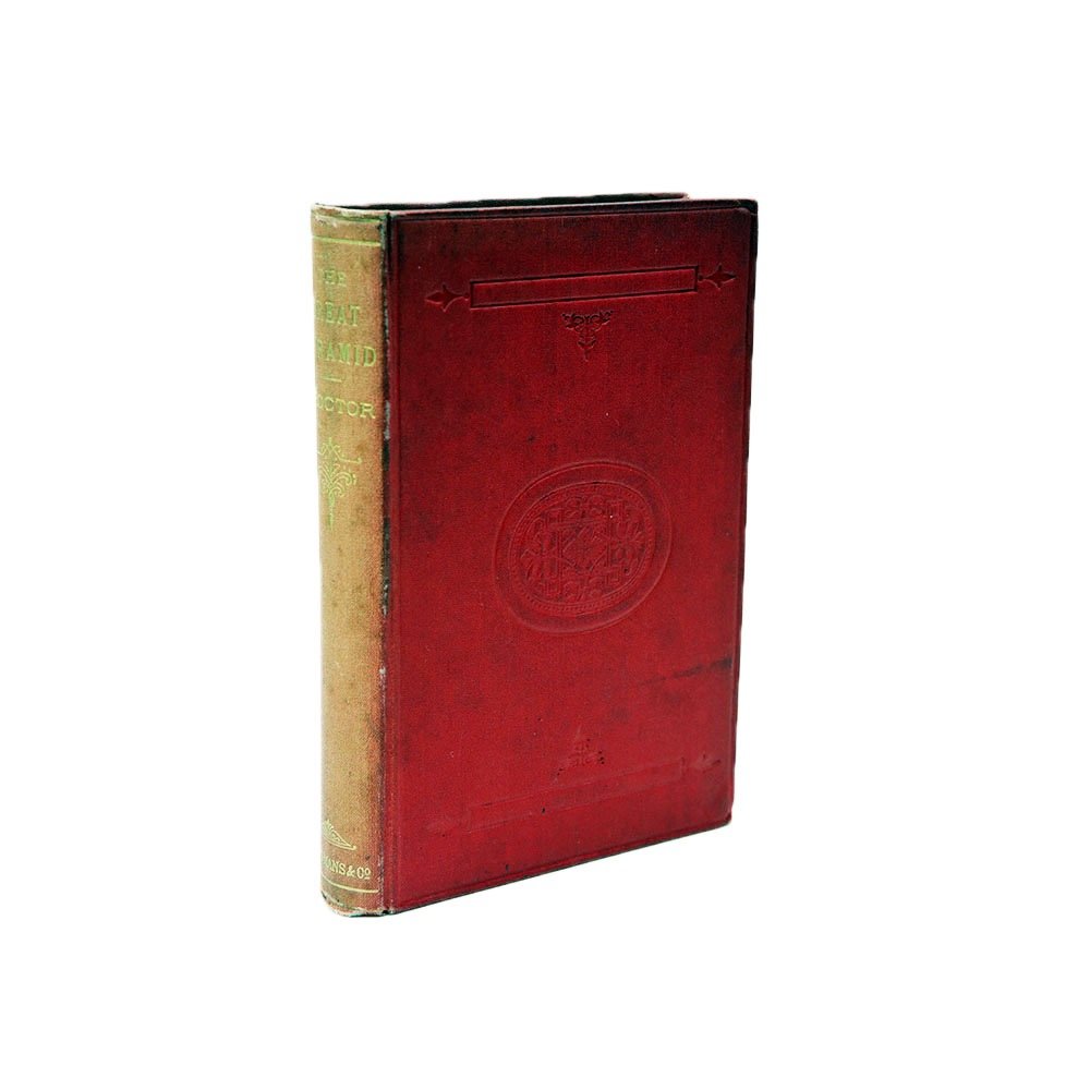 The Great Pyramid by Proctor,Richard A.: The Great Pyramid. The Great Pyramid: Observatory, Tomb, and Temple (New Ed.) by Proctor,Richard A. Year 1893.