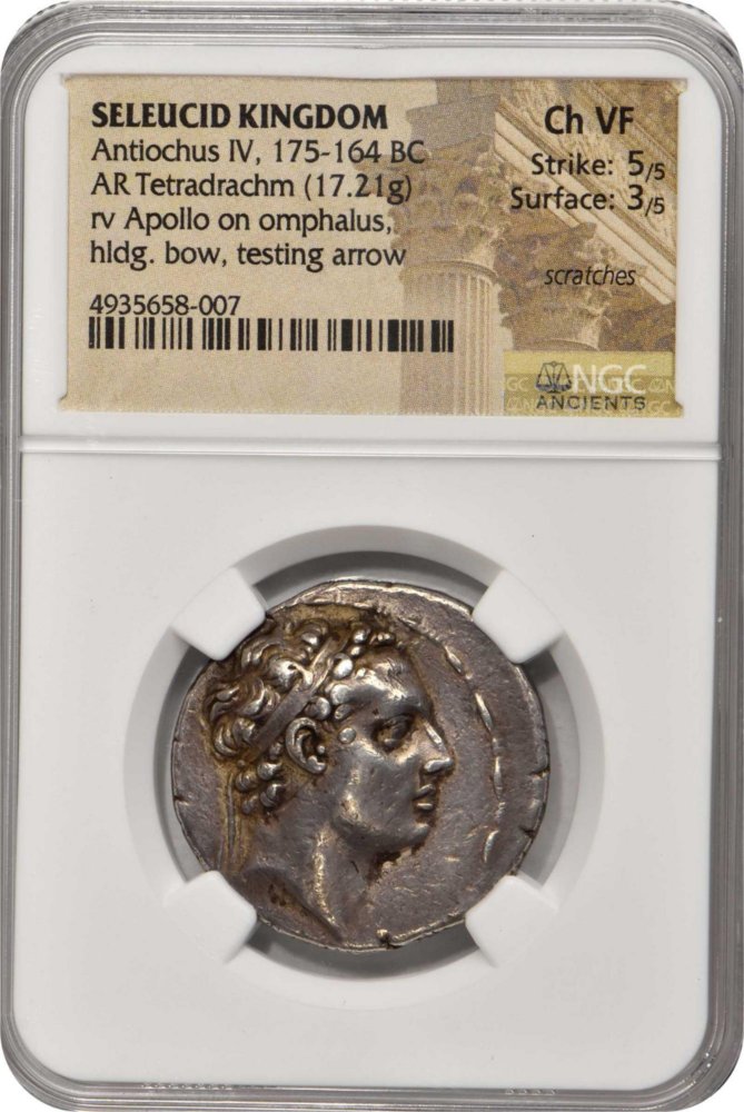 Seleukid Kingdom. Antiochos IV Epiphanes Tetradrachm: SYRIA. Seleukid Kingdom. Antiochos IV Epiphanes, 175-164 B.C. Silver Tetradrachm (17.21 gms), Antioch on the Orontes Mint, 175-173/2 B.C. NGC Ch VF, Strike: 5/5 Surface: 3/5. Scratches.SC-1395.2b; HGC