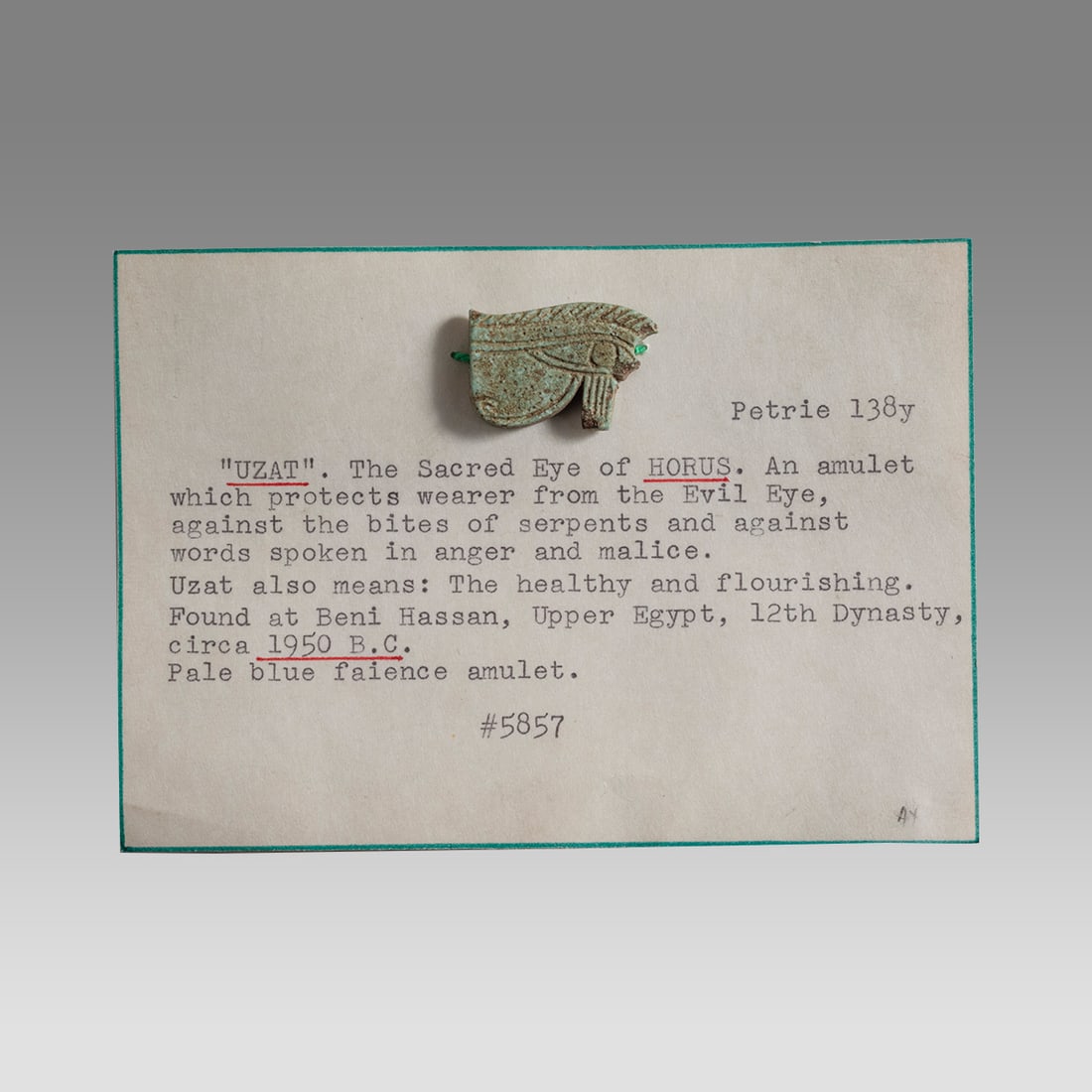 Ancient Egyptian Green Faience Eye of Horus c.300-30 BC.: Ancient Egyptian Green Faience Eye of Horus c.300-30 BC. Size 29 x 17 mm. Nice size greenish Eye of Horus Amulet with suspension hole. Provenance: Private East coast collection, From old NY collection