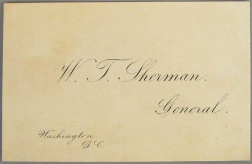 Calling card signed by General William T. Sherman: Calling card signed by General William T. Sherman.