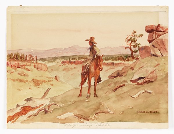 Leonard Howard Reedy (American 1899-1956), wate: Leonard Howard Reedy (American 1899-1956), watercolor landscape, titled Wyoming Hills, signed lower right, 8'' x 11''.