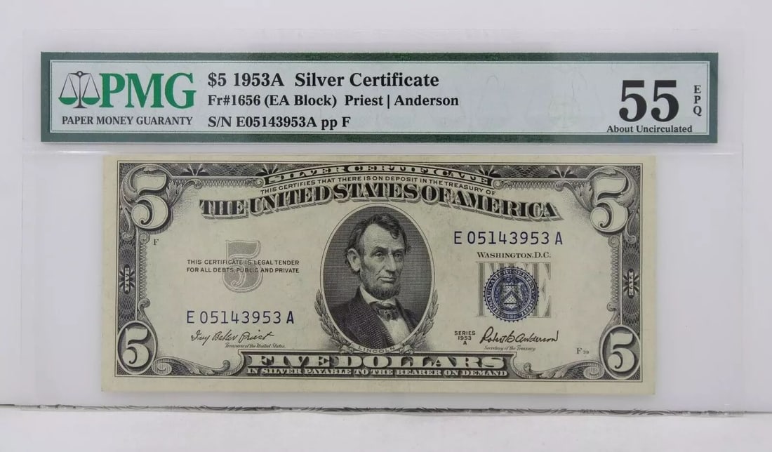 $5 1953A SILVER CERTIFICATE PMG 55 EPQ ABOUT UNCIRCULATED S/N E05143953A PP F (1 of 2)