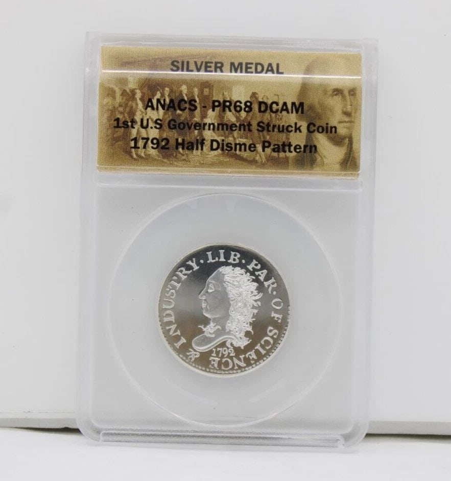 1792 HALF DISME PATTERN SILVER MEDAL ANACS PR68 DCAM 1ST U.S. GOVERNMENT 2015: 1792 HALF DISME PATTERN SILVER MEDAL ANACS PR68 DCAM 1ST U.S. GOVERNMENT 2015 1792 HALF DISME PATTERN SILVER MEDAL ANACS PR68 DCAM 1ST U.S. GOVERNMENT 2015 Description 1st U.S. Government 2015 1792 Ha