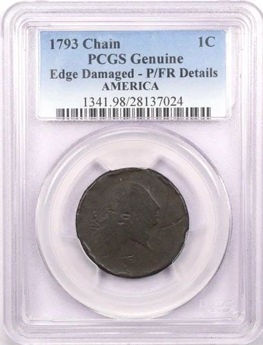 1793 CHAIN CENT 1C, PCGS GENUINE P/FR DETAILS, EDGE DAMAGED, AMERICA (1 of 2)