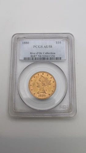 1880 $10 LIBERTY HEAD GOLD COIN RIVE D'OR COLLECTION PCGS AU 58: 1880 $10 Liberty Head Gold Coin Rive d'Or Collection PCGS AU 58 Book Value - $1400