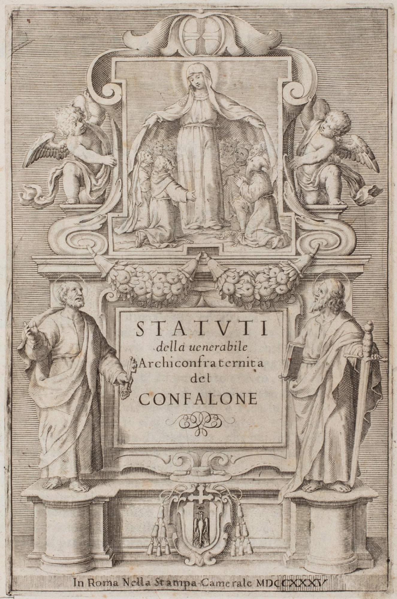 Statuti della venerabile archiconfraternita del: Roma, Stamperia Camerale, 1735. In 4Â°. Frontespizio calcografico figurato, mancanti le prime due carte, rare fioriture. Legato conÂ Privilegia, facultates, et indulgentiae [...]. Roma, Ex typogra