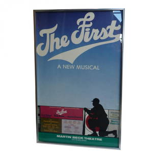 "The First" original Broadway poster: Original poster from the Broadway musical "The First," about the life of Jackie Robinson. The show premiered in November 1981 at the Martin Beck Theatre and ran for 37 performances. Jackie Robinson wa