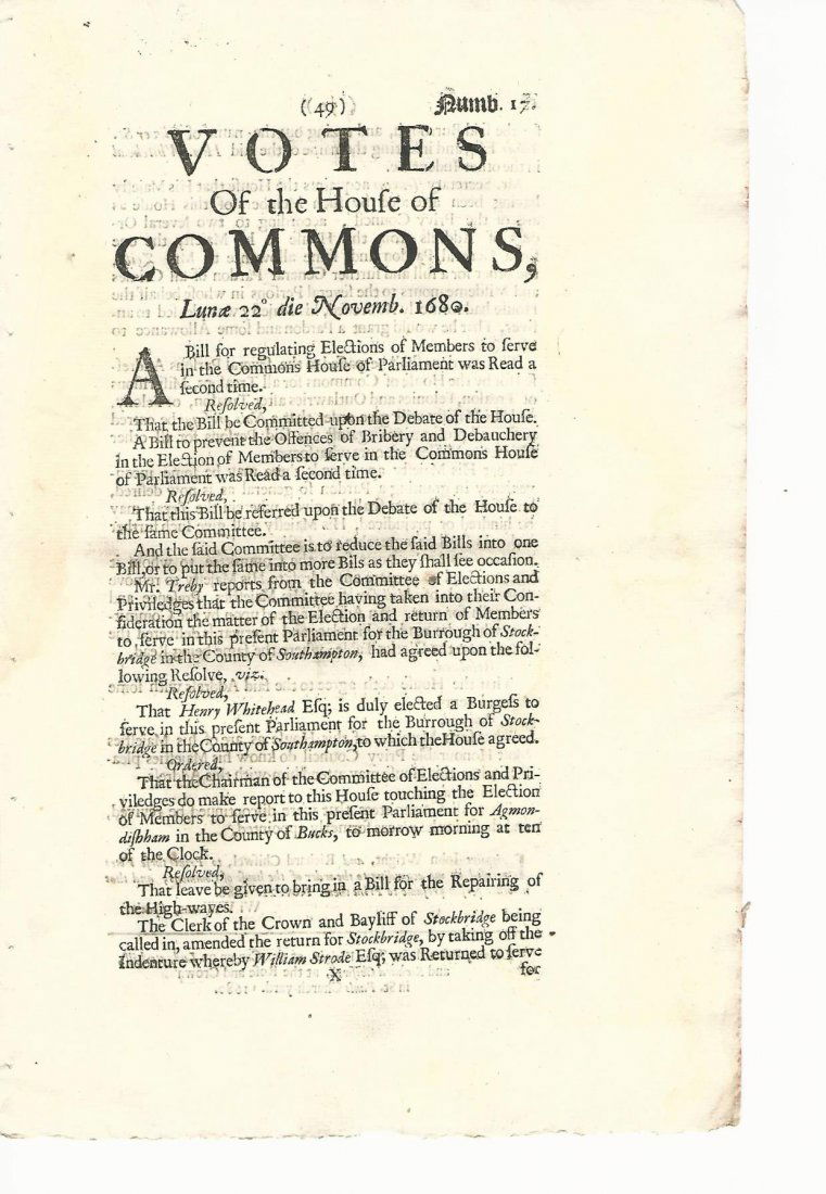 1680 issue Votes of House of Commons Treason: November 22, 1680 issue of “Votes of the House of Commons”, news sheet printed for John Wright, London. Note: Regards Treason trials, Fine, measures 7 x 11”.