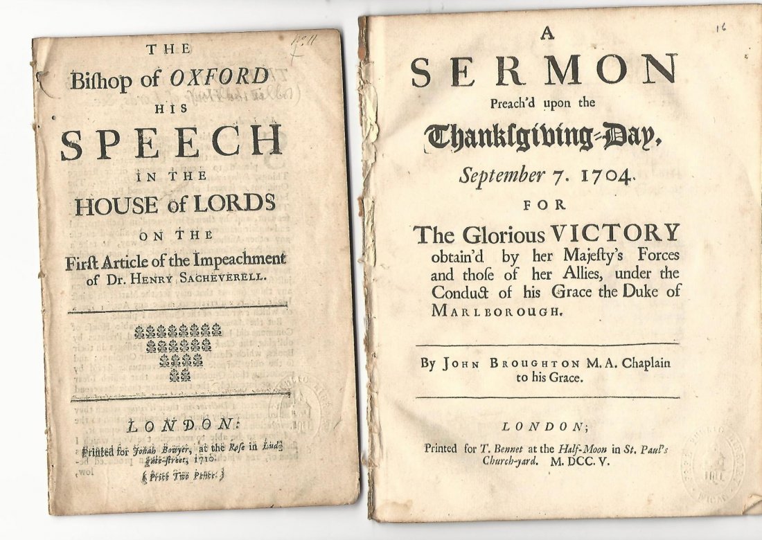 18th C English Pamphlets Trial Military: Two English Pamphlets: “A Sermon Preach’d upon the Thanksgiving Day Septemebr 7 1704 for Glorious Victory..Under Duke of Marlborough”, London, 1705 and “The Bishop of Oxford His Speech in the 