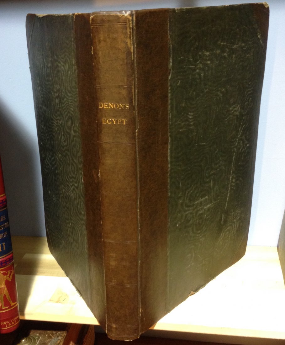 Egypt Delineated, In a Series of drawings: Author: Denon, Vivant Publisher: Charles Taylor Publication Location & Date: London, 1825 Binding: Cloth Edition: 1 Elephantine folio (13"x 20"), brown leather look spine and corners over green moire