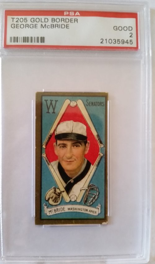 1911 George McBride T205 t-205 PSA 2 senators baseball (1 of 1)