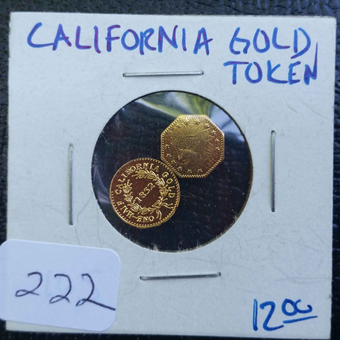 2 PIECES CALIFORNIA GOLD TOKENS (1 of 1)