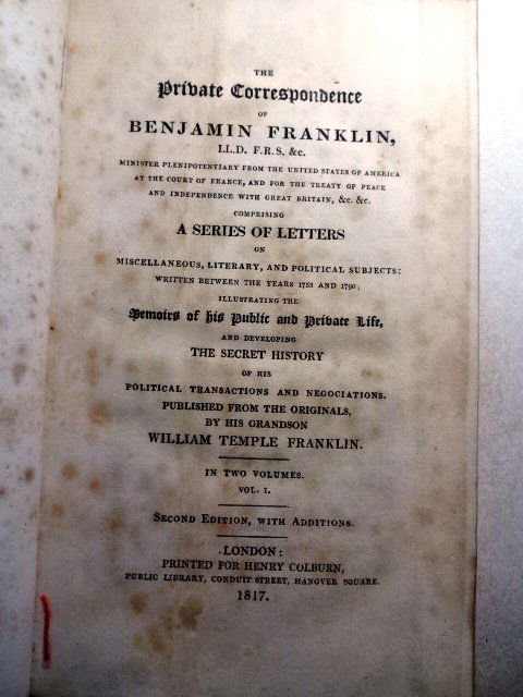 1817 The Private Correspondence of Benjamin Franklin (1 of 3)
