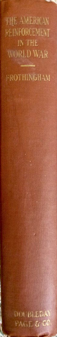 SIGNED HC: American Reinforcement in the World War (1 of 2)