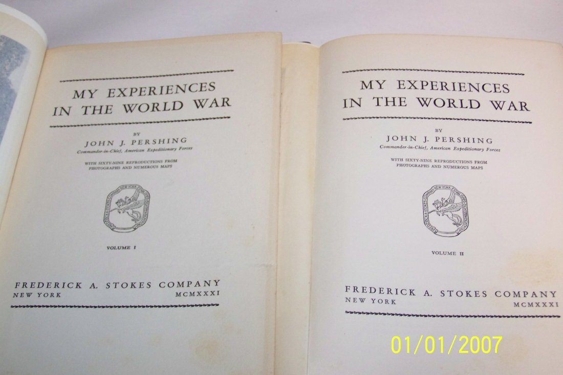John J. Pershing, My Experiences in the World War, (1 of 7)
