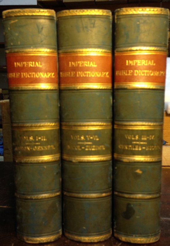 (1888) The Imperial Bible-Dictionary. Historical, (1 of 10)