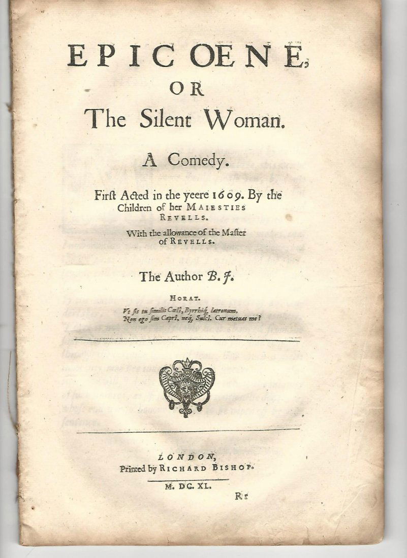 1640 Ben Jonson Play Epicoene or the Silent Woman (1 of 2)