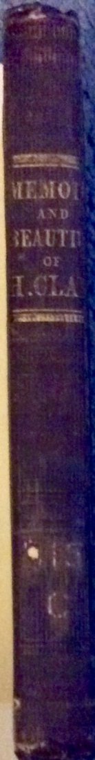 SCARCE 1839 ANTIQUE HC on Henry Clay's Writings (1 of 3)